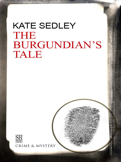 Title details for The Burgundian's Tale by Kate Sedley - Available
